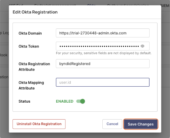 Editing Okta registration settings with domain, token, and status options highlighted.